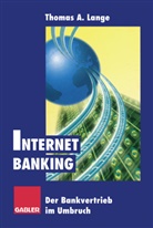 Thoma A Lange, Thomas A Lange, Thomas A. Lange - Internet Banking
