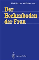 Hans G. Bender, Distler, Distler, Wolfgang Distler, Han G Bender, Hans G Bender - Der Beckenboden der Frau