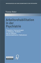 Thomas Reker - Arbeitsrehabilitation in der Psychiatrie