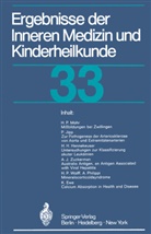 Pau Frick, Paul Frick, Adolf Von Harnack, Gustav-A. v. Harnack, Gustav-Adolf von Harnack, v Harnack... - Ergebnisse der Inneren Medizin und Kinderheilkunde. Bd.33