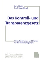 Frank Braun, Bern Saitz, Bernd Saitz - Das Kontroll- und Transparenzgesetz