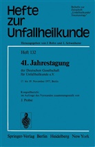 Probst, J Probst, J. Probst - 41. Jahrestagung der Deutschen Gesellschaft für Unfallheilkunde e.V.