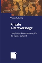 Volker Schmitz - Private Altersvorsorge