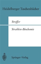 C Streffer, C. Streffer, Christian Streffer - Strahlen-Biochemie
