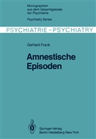 G Frank, G. Frank - Amnestische Episoden