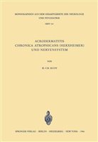 Hanns C Hopf, Hanns C. Hopf - Acrodermatitis Chronica Atrophicans (Herxheimer) und Nervensystem