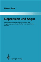 Hubert Kuhs - Depression und Angst