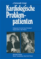 J Schmidt-Voigt, J. Schmidt-Voigt - Kardiologische Problempatienten