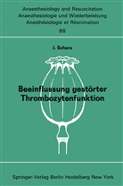 Schara, J Schara, J. Schara - Beeinflussung gestörter Thrombozytenfunktion