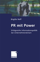 Brigitte Neff - PR mit Power