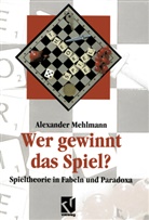 Alexander Mehlmann - Wer gewinnt das Spiel?