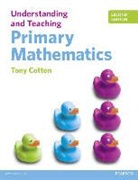 Tony Cotton - Understanding and Teaching Primary Mathematics