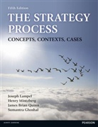 Sumantra Ghoshal, Joseph Lampel, Joseph B. Lampel, Henry Mintzberg, James Quinn, James Brian Quinn - The Strategy Process