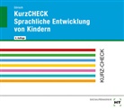 Olaf GÃ¶risch, O. Görisch, Olaf Görisch - KurzCHECK Sprachliche Entwicklung von Kindern