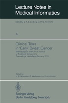 I Armbruster, I. Armbruster, H. R. Scheurlen, Weckesser, G Weckesser, G. Weckesser - Clinical Trials in 'Early' Breast Cancer