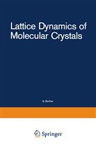 Califano, S Califano, S. Califano, N Neto, N. Neto, Schettino... - Lattice Dynamics of Molecular Crystals