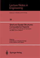 A V A Van Laethem et al, Edgard Backx, Guido De Roeck, Marcel A. V. A. van Laethem, Avelin Samartin Quiroga, Avelino Samartin Quiroga... - Shell and Spatial Structures: Computational Aspects