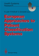 Reiner Leidl, Pete Potthoff, Peter Potthoff, Detlef Schwefel - European Approaches to Patient Classification Systems