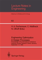 Hans A. Eschenauer, Clau Mattheck, Claus Mattheck, Niels Olhoff - Engineering Optimization in Design Processes
