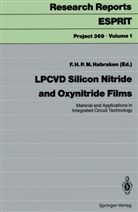 H P M Habraken, F H P M Habraken, F. H. P. M. Habraken, F.H.P.M. Habraken - LPCVD Silicon Nitride and Oxynitride Films