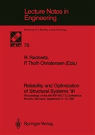 Rüdige Rackwitz, Rüdiger Rackwitz, Thoft-Christensen, Thoft-Christensen, Palle Thoft-Christensen - Reliability and Optimization of Structural Systems '91