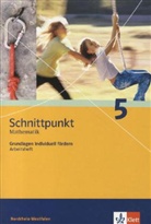 Schnittpunkt Mathematik, Ausgabe Nordrhein-Westfalen, Neubearbeitung: Schnittpunkt Mathematik 5. Differenzierende Ausgabe Nordrhein-Westfalen