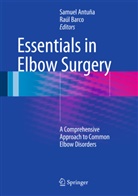 Samuel Antuna, Samuel Antuna, Samue Antuña, Samuel Antuña, Barco, Barco... - Essentials In Elbow Surgery