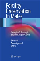Agarwal, Agarwal, Ashok Agarwal, Emr Seli, Emre Seli - Fertility Preservation in Males