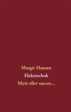 Margit Hansen - Elektrochok