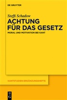 Steffi Schadow - Achtung für das Gesetz
