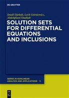 Smaï Djebali, Smaïl Djebali, Lec Górniewicz, Lech Górniewicz, Abdelghani Ouahab - Solution Sets for Differential Equations and Inclusions