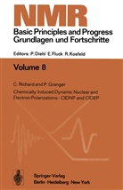 P Granger, P. Granger, Richard, C Richard, C. Richard - Chemically Induced Dynamic Nuclear and Electron Polarizations-CIDNP and CIDEP