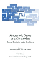 Ivar S. Isaksen, S Isaksen, S Isaksen, Wei-Chyun Wang, Wei-Chyung Wang - Atmospheric Ozone as a Climate Gas