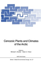 Michael C. Boulter, Michae C Boulter, Michael C Boulter, Fisher, Fisher, Helen Fisher - Cenozoic Plants and Climates of the Arctic