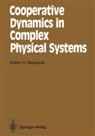 Hajim Takayama, Hajime Takayama - Cooperative Dynamics in Complex Physical Systems