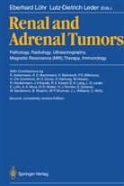 Leder, Leder, Lutz-Dietrich Leder, Eberhar Löhr, Eberhard Löhr - Renal and Adrenal Tumors