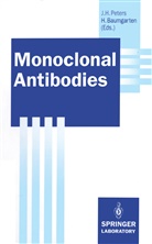 R. Gieseler, Baumgarten, Baumgarten, Horst Baumgarten, Johan H Peters, Johann H Peters... - Monoclonal Antibodies