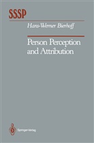 Hans-Werner Bierhoff - Person Perception and Attribution