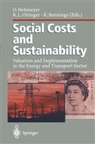 Olav Hohmeyer, Richar L Ottinger, Richard L Ottinger, Richard Ottinger, Richard L. Ottinger, Klaus Rennings - Social Costs and Sustainability