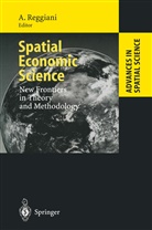 Aur Reggiani, Aura Reggiani - Spatial Economic Science