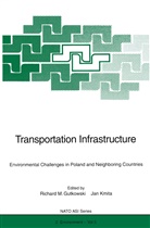 Richard M. Gutkowski, Kmita, Kmita, Jan Kmita, Richar M Gutkowski, Richard M Gutkowski - Transportation Infrastructure