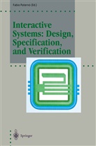 Fabi Paterno, Fabio Paterno, Fabio Paternò - Interactive Systems: Design, Specification, and Verification
