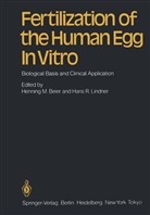 H. M. Beier, Henning M Beier, Henning M. Beier, Henning Martin Beier, H. R. Lindner, Hennin M Beier... - Fertilization of the Human Egg In Vitro