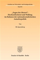 Ole Sparenberg - »Segen des Meeres«: Hochseefischerei und Walfang im Rahmen der nationalsozialistischen Autarkiepolitik.