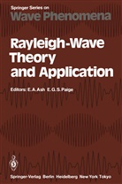 Eri A Ash, Eric A Ash, Eric A. Ash, G S Paige, G S Paige, Edward G. S. Paige... - Rayleigh-Wave Theory and Application