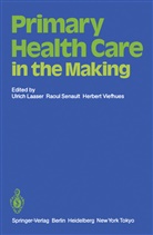 U. Laaser, Senault, R Senault, R. Senault, H Viefhues, H. Viefhues - Primary Health Care in the Making