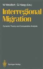 Haag, Haag, Günter Haag, Wolfgan Weidlich, Wolfgang Weidlich - Interregional Migration