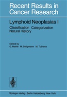 G. Mathe, Seligmann, M Seligmann, M. Seligmann, M Tubiana, M. Tubiana - Lymphoid Neoplasias I