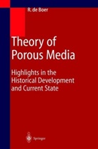 Reint de Boer - Theory of Porous Media