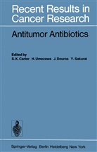 S. K. Carter, S.K. Carter, J. Douros, J Douros et al, Y. Sakurai, Umezawa... - Antitumor Antibiotics
